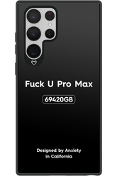 Fuck You Pro Max - Samsung Galaxy S22 Ultra