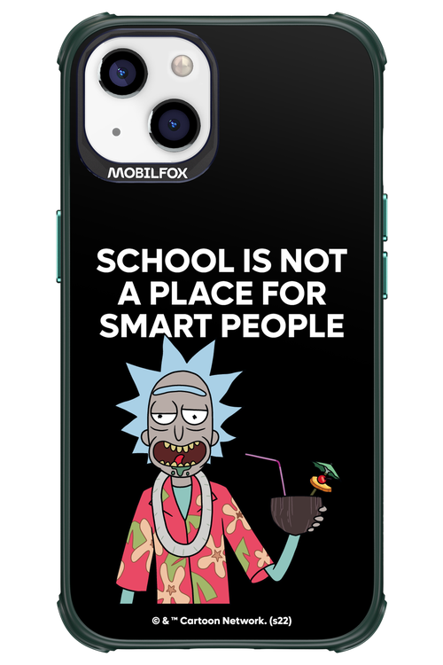 School is not for smart people - Apple iPhone 13