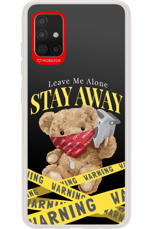 Stay Away - Samsung Galaxy A51