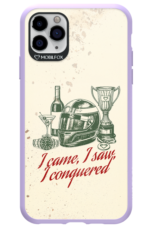 I CAME, I SAW, I CONQUERED 2.0 - Apple iPhone 11 Pro Max