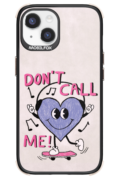 Don't Call Me! - Apple iPhone 14