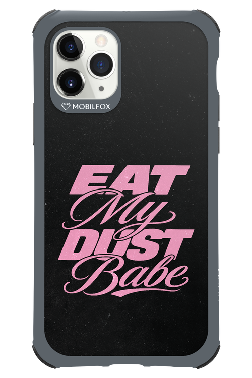 Eat My Dust 2.0 - Apple iPhone 11 Pro