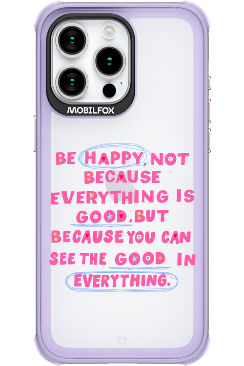Be Happy - Apple iPhone 15 Pro Max