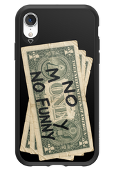 No Money No Funny 2.0 - Apple iPhone XR