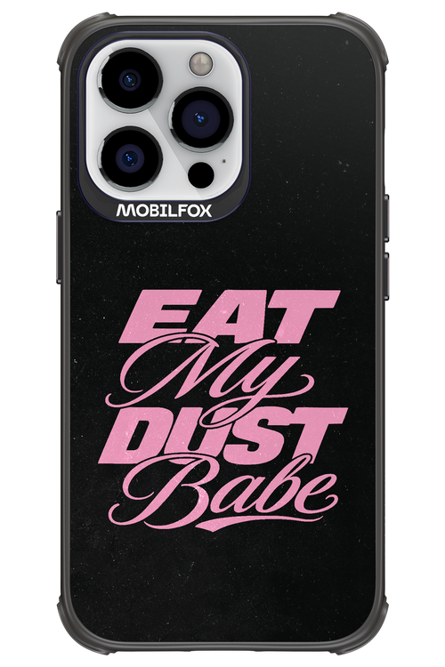 Eat My Dust 2.0 - Apple iPhone 13 Pro