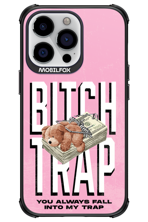 Bitch Trap - Apple iPhone 13 Pro