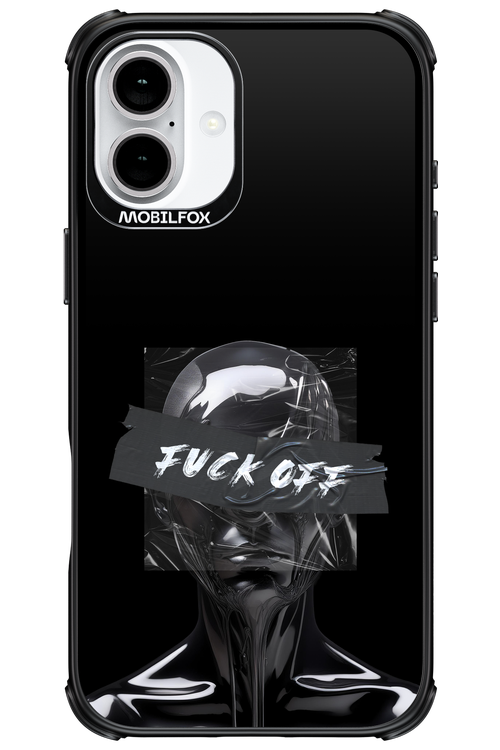 Fuck OFF 2.0 - Apple iPhone 16 Plus
