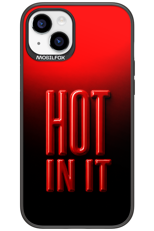 Hot in it 2.0 - Apple iPhone 15 Plus
