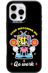 stop watching me 2.0 - Apple iPhone 16 Pro Max