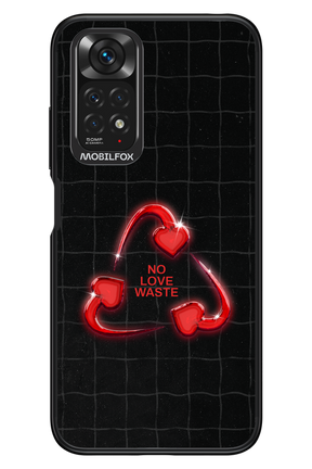 No Love Waste 2.0 - Xiaomi Redmi Note 11/11S 4G