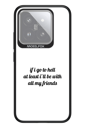 Go to helll 2.0 - Xiaomi 14