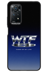 W T F 2.0 - Xiaomi Redmi Note 11Pro 4G/5G