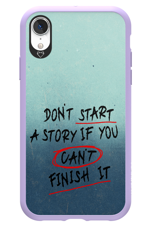 Don't Start 2.0 - Apple iPhone XR
