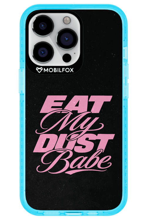 Eat My Dust 2.0 - Apple iPhone 13 Pro