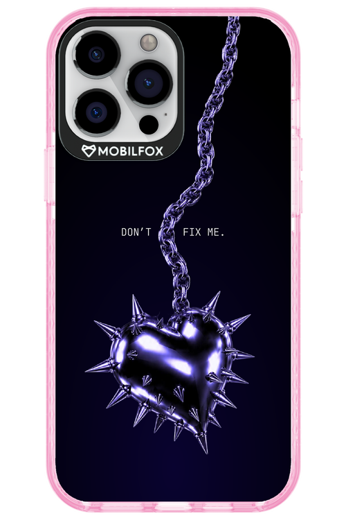 Don't fix me 2.0 - Apple iPhone 13 Pro Max