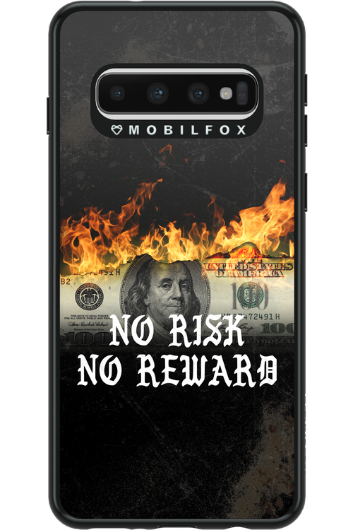 No R1SK No REWARD 2.0 - Samsung Galaxy S10