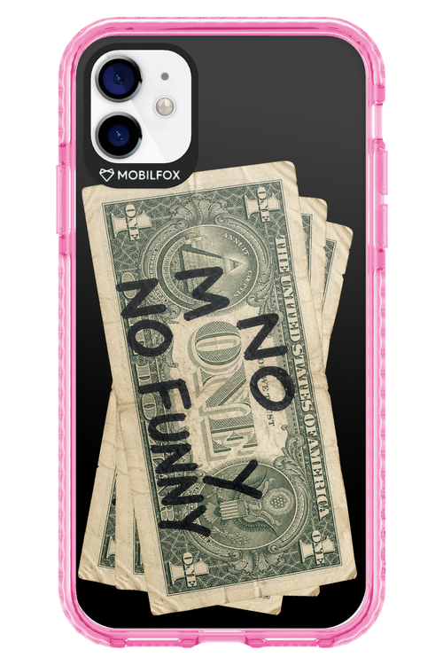 No Money No Funny 2.0 - Apple iPhone 11