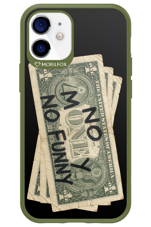 No Money No Funny 2.0 - Apple iPhone 12 Mini