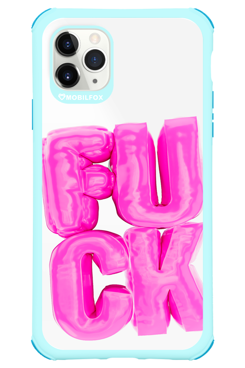 F*ck Transparent - Apple iPhone 11 Pro Max