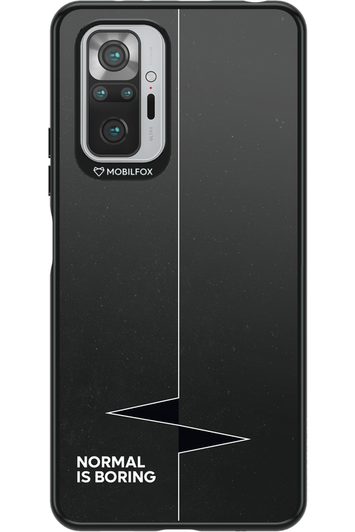 Normal Is Boring - Xiaomi Redmi Note 10S