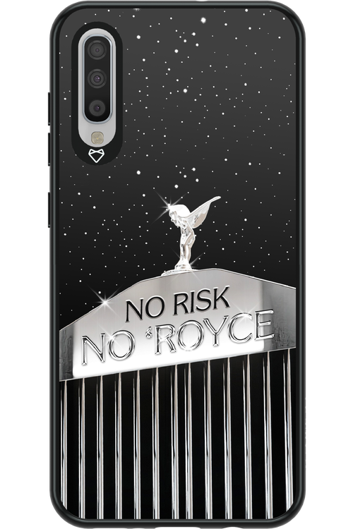 No Risk, No Royce - Samsung Galaxy A70