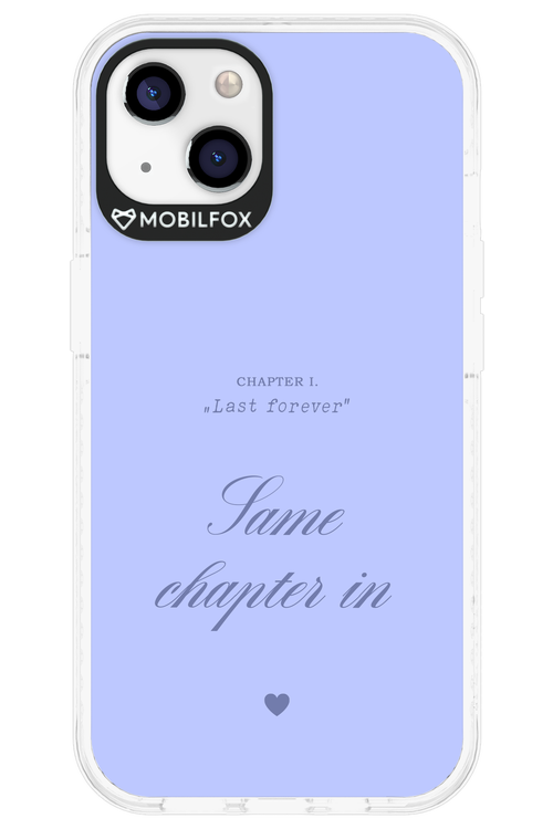 Chapter Last Forever 2.0 - Apple iPhone 13