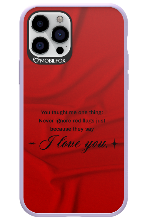 Never Ignore 2.0 - Apple iPhone 12 Pro