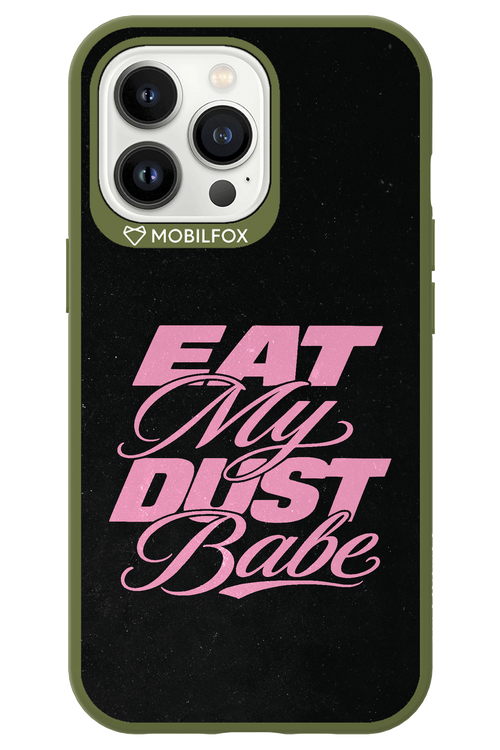 Eat My Dust 2.0 - Apple iPhone 13 Pro