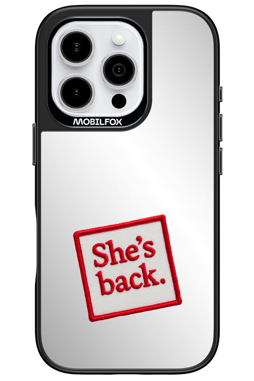 She's Back Mirror 2.0 - Apple iPhone 16 Pro