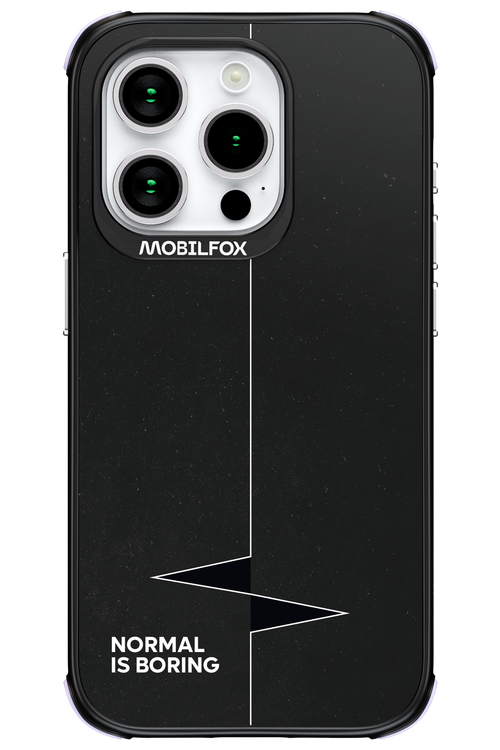 Normal Is Boring - Apple iPhone 15 Pro