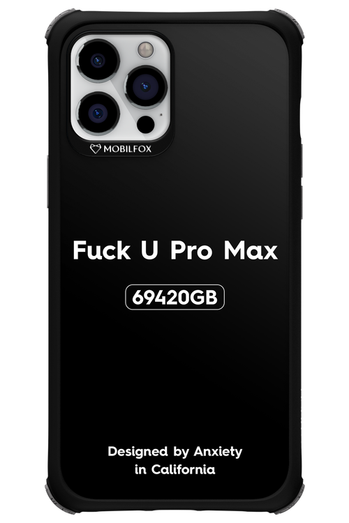 Fuck You Pro Max - Apple iPhone 12 Pro Max