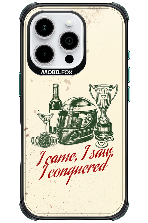 I CAME, I SAW, I CONQUERED 2.0 - Apple iPhone 16 Pro
