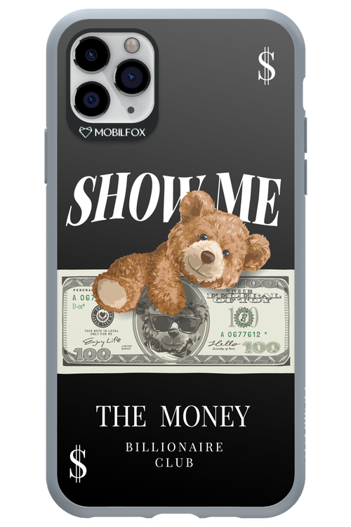Show Me The Money - Apple iPhone 11 Pro Max