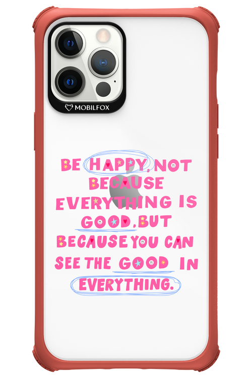 Be Happy 2.0 - Apple iPhone 12 Pro Max