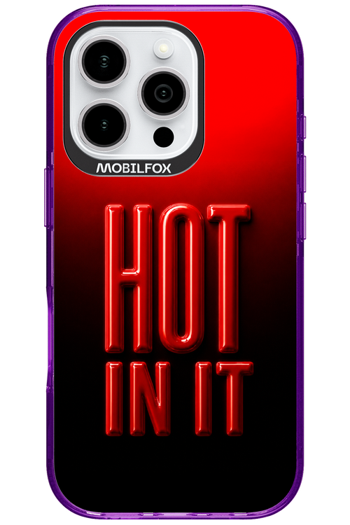 Hot in it 2.0 - Apple iPhone 16 Pro