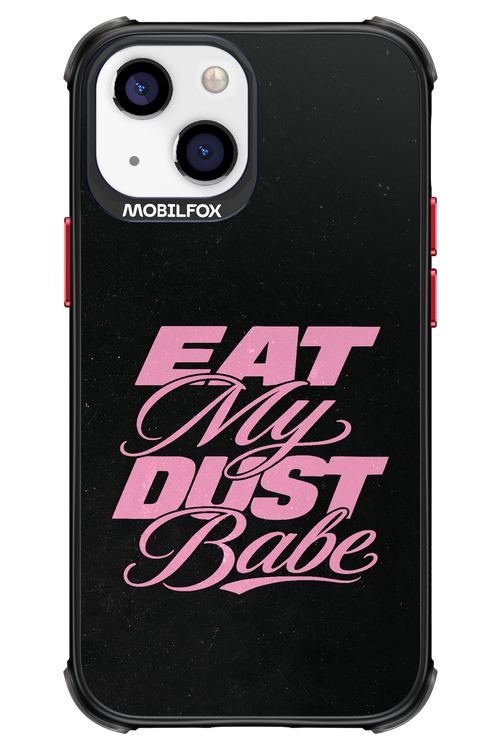 Eat My Dust 2.0 - Apple iPhone 13 Mini