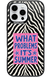 WHAT PROBLEM ITS SUMMER 2.0 - Apple iPhone 16 Pro Max