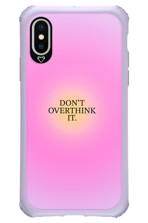 Don_t Overthink It - Apple iPhone X