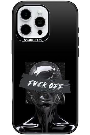 Fuck OFF 2.0 - Apple iPhone 16 Pro Max