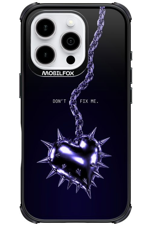 Don't fix me 2.0 - Apple iPhone 16 Pro
