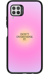 Don't Overthink It - Huawei P40 Lite