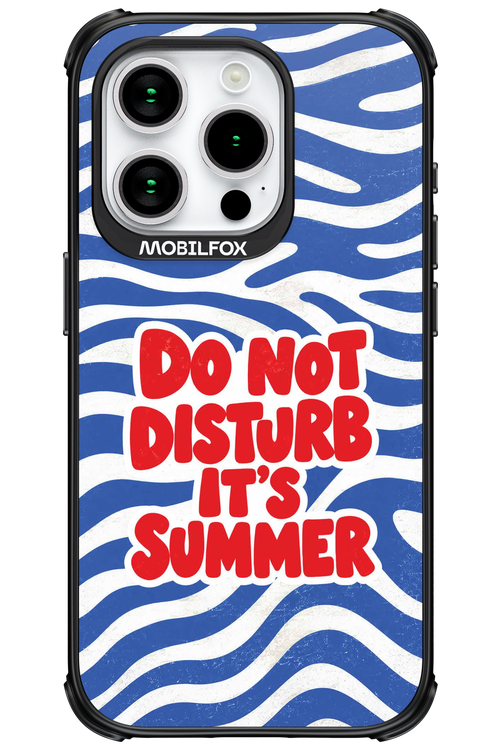 DO NOT DISTURB ITS SUMMER 2.0 - Apple iPhone 15 Pro