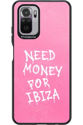 Need money for Ibiza 2.0 - Xiaomi Redmi Note 10