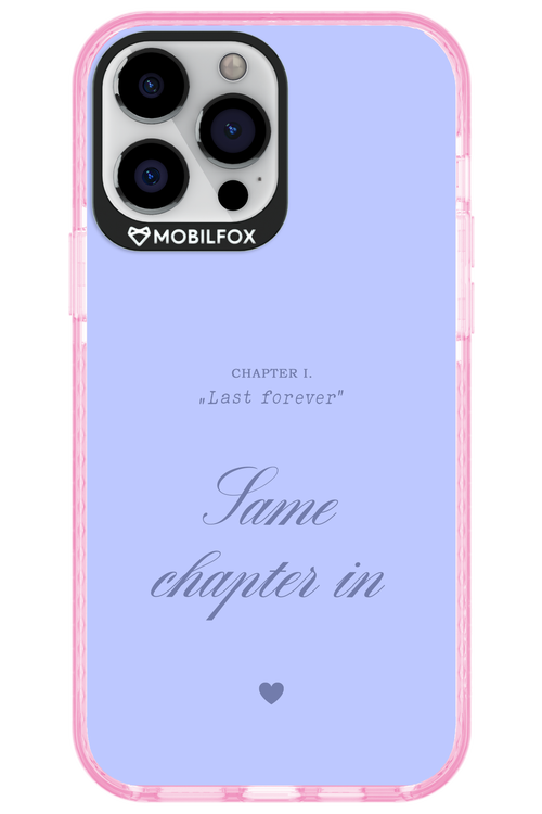 Chapter Last Forever 2.0 - Apple iPhone 13 Pro Max