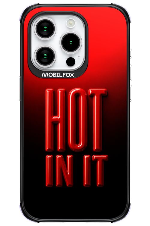 Hot in it 2.0 - Apple iPhone 15 Pro