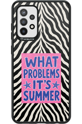WHAT PROBLEM ITS SUMMER 2.0 - Samsung Galaxy A72