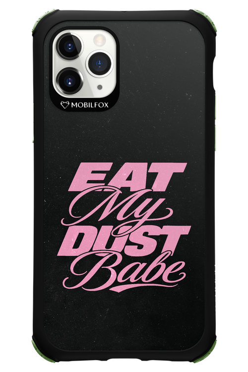 Eat My Dust 2.0 - Apple iPhone 11 Pro
