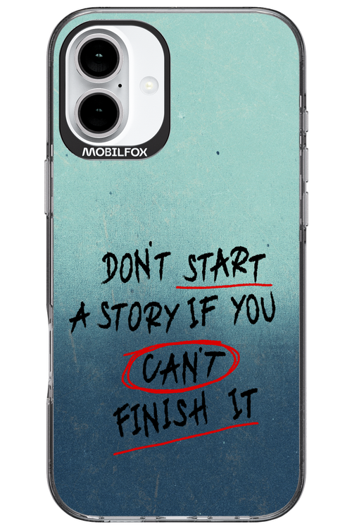 Don't Start 2.0 - Apple iPhone 16 Plus
