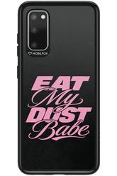 Eat My Dust 2.0 - Samsung Galaxy S20