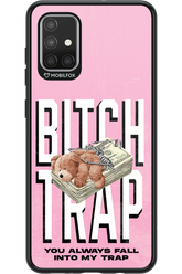Bitch Trap - Samsung Galaxy A71